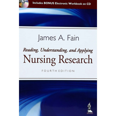 READING, UNDERSTANDING AND APPLYING NURSING RESEARCH WITH CD-ROM book