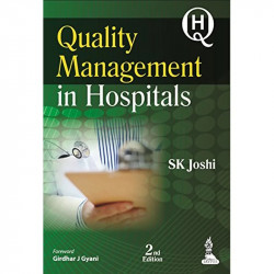 Quality Management In Hospitals book by SK Joshi - Back Cover