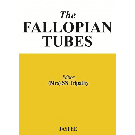 THE FALLOPIAN TUBES book by Tripathy Sn
