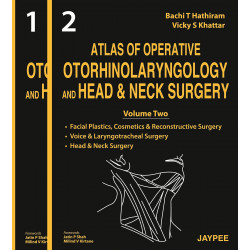 Atlas of Operative Otorhinolaryngology and Head and Neck Surgery, 2 vol set book by Hathiram Shah