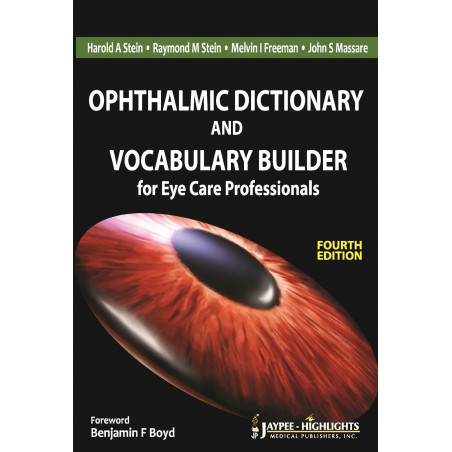 Ophthalmic Dictionary and Vocubulary Builder for Eye Care Professionals (POD) book by Stein