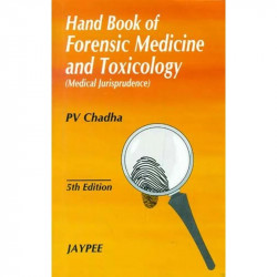 Handbook Of Forensic Medicine And Toxicology(Medical Jurisprudence) book by Chadha
