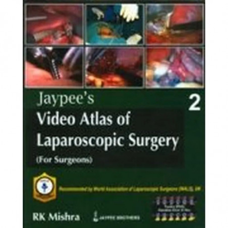Jaypee's Video Atlas of Laparoscopic Surgery book by R. K. Mishra