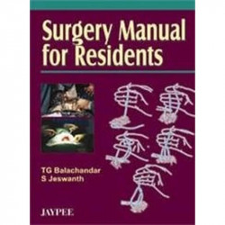 Surgery Manual For Residents book by Balachandar