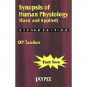 Synopsis of Human Physiology: Vol-02 book by Tandon