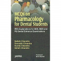 MCQs on Pharmacology for Dental Students with Explanation for BDS, MDS & PG Dental Entrance Examinations book by Chandra