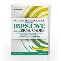 Computer Knowledge for IBPS - CWE Clerical Cadre by Editorial Team of Content Crop Book-9789332513785