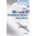 A Guide to Pharmacology (Viva Voce) book by KD Chaudhuri, PK Chaudhuri