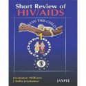 Short Review of HIV/AIDS: Save This Child: Groom Bride book by Jeyakumar Williams, S. Stella Jeyakumar