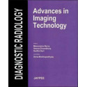 Diagnostic Radiology: Advances In Imaging Technology book by Berry