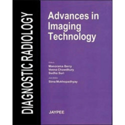 Diagnostic Radiology: Advances In Imaging Technology book by Berry