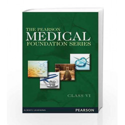 The Pearson Medical Foundation Series - Class VI by AATS Book-9789332514690