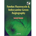 Fundus Fluorescein and Indocyanine Green Angiography (with Photo CD-ROM) (POD) book by Amresh Chopdar