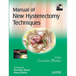 MANUAL OF NEW HYSTERECTOMY TECHNIQUES WITH INCT.DVD-ROM book by METTLER - Back Cover