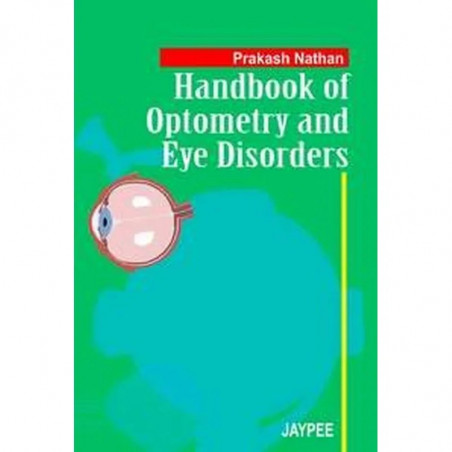 Handbook of Optometry and Eye Disorders book by Prakash Nathan