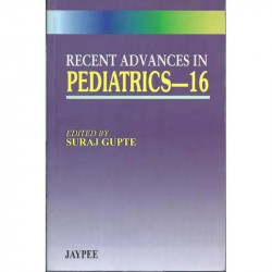 Recent Advances In PEDIATRICS - 16 (GTT) book by Zutshi