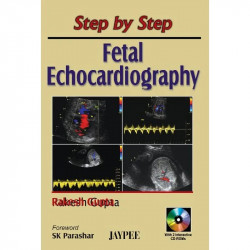 Step by Step Fetal Echocardiography with 2 CD-ROMs book by Gupta - Back Cover