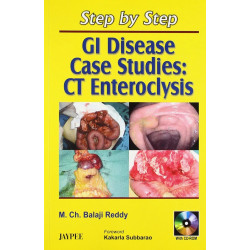 Step By Step Gi Disease Case Studies Ct Enteroclysis With Cd Rom book by Reddy