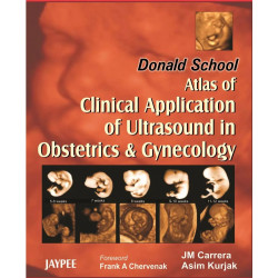 Donald School Atlas of Clinical Application of Ultrasound in Obstetrics and Gynecology (POD) book by Kurjak