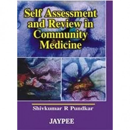Self Assessment And Review In Community Medicine book by Pundkar