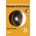DISEASES OF THE CORNEAL JAYPEE GOLD STANDARD MINI ATLAS SERIES WITH PHOTO CD-ROM book by Basak