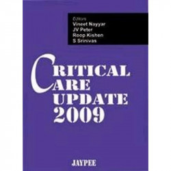Critical Care Update 2009 book by Vineet Nayyar, J.V. Peter