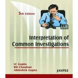 Interpretation Of Common Investigations book by Gupta