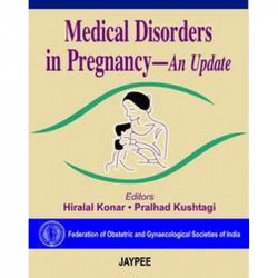 Medical Disorders in Pregnancy: An Update book by Konar