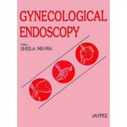 Gynecological Endoscopy book by Shella Mehra