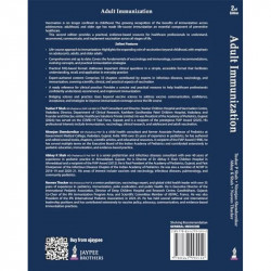 Adult Immunization, 2/E for Physicians, General Practitioners and Pediatricians | Practical FAQ-Based Reference on Vaccinolo… -