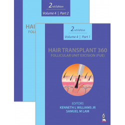 Hair Transplant 360: Follicular Unit Excision (FUE) Volume 4 | Part 1 & 2 book by Kenneth L Williams Jr, Samuel M Lam