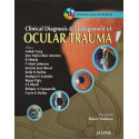 Ocular Trauma Clinical Diag.& Management With Int.Dvd-Rom book by Garg