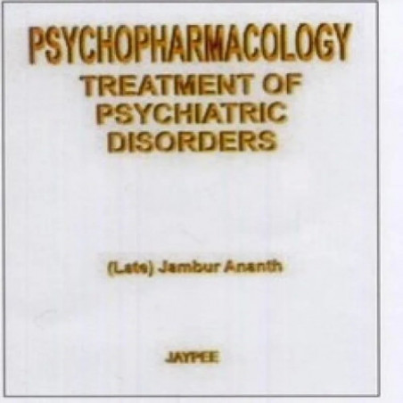 Psychopharmacology Treatment Of Psychiatric Disorders book