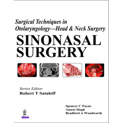 Surgical Techniques in Otolaryngology—Head & Neck Surgery: Sinonasal Surgery (Surgical Techniques in Otolaryngology Head & N…