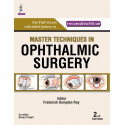 MASTER TECHNIQUES IN OPHTHALMIC SURGERY book by Roy Frederick Hampton