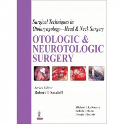 SURGICAL TECHNIQUES IN OTOLARYNGOLOGY- HEAD & NECK SURGERY: OTOLOGIC & NEUROTOLOGIC SURGERY book by Sataloff Robert T - Back Cov