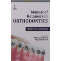 MANUAL OF RETAINERS IN ORTHODONTICS book by Jeyaraman Prithiviraj