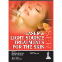 LASER & LIGHT SOURCE TREATMENTS FOR THE SKIN book by Avram Mathew M - Back Cover