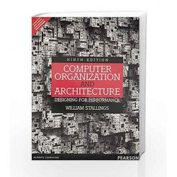 Computer Organization and Architecture: Designing for Performance by BHATIA Book-9789332518704