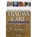 PRINCIPLES AND PRACTICE OF TRAUMA CARE book by Kochar