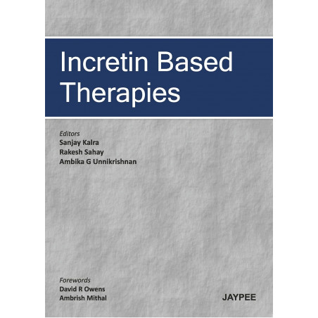 INCRETIN BASED THERAPIES book by Kalra Sanjay