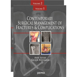 Contemporary Surgical Management of Fractures & Complications (2 Vols): Pelvis and Lower Extremity book by Rehman Ilyas