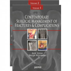 Contemporary Surgical Management of Fractures & Complications (2 Vols): Pelvis and Lower Extremity book by Rehman Ilyas - Back C