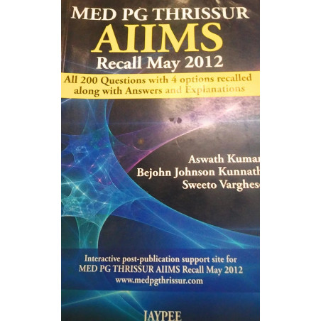 MED PG THRISSUR AIIMS RECALL MAY 2012 book