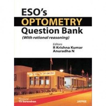 ESO’s Optometry Question Bank (with rational reasoning) book by Krishna Kumar