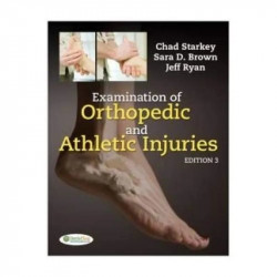 EXAMINATION OF ORTHOPEDIC AND ATHLETIC INJURIES book by Starkey