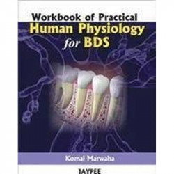 WORKBOOK OF PRACTICAL HUMAN PHYSIOLOGY FOR BDS book by Marwaha