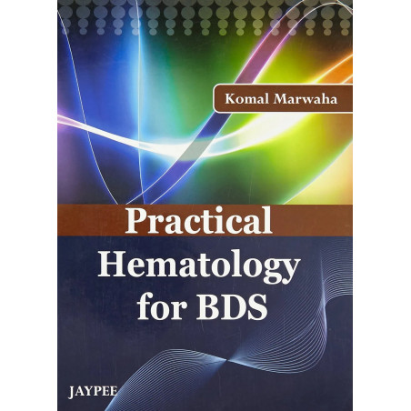 PRACTICAL HEMATOLOGY FOR BDS book by Marwaha