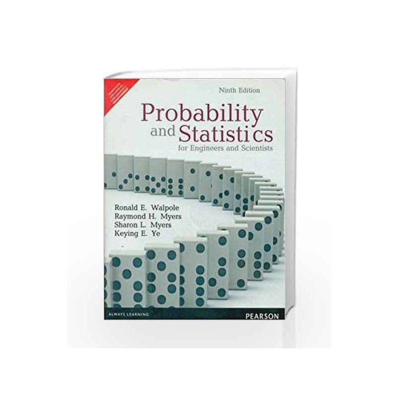 Probability and Statistics for Engineers and Scientists: PNIE, 9e by Walpole Book-9789332519084