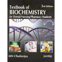 TEXTBOOK OF BIOCHEMISTRY FOR DENTAL,NURSING,PHARMACY STUDENTS book by Chatterjea